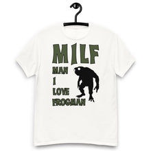 Load image into Gallery viewer, MILF (Man I Love Frogman) Shirt white
